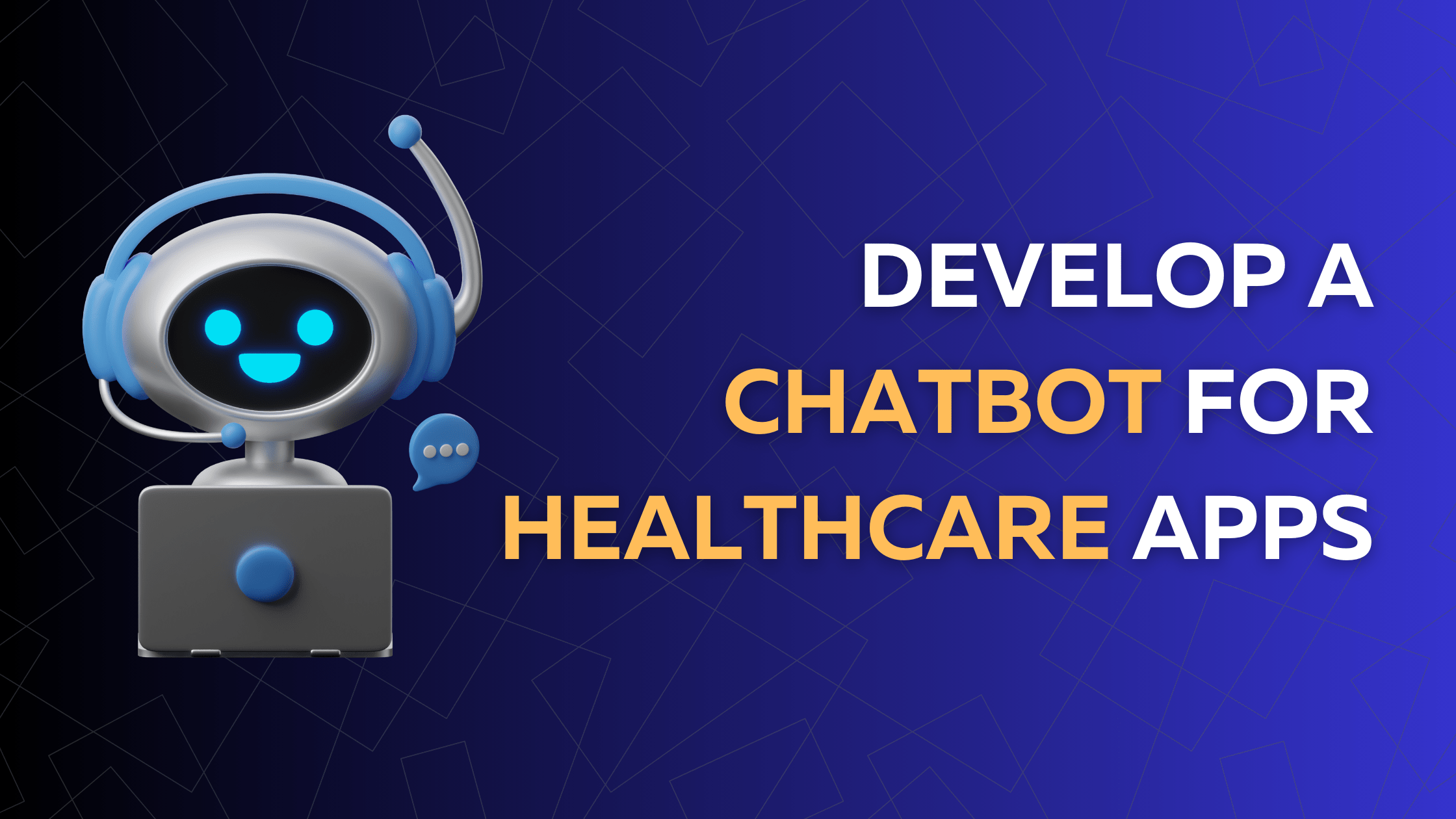 chatbot development for healthcare industry