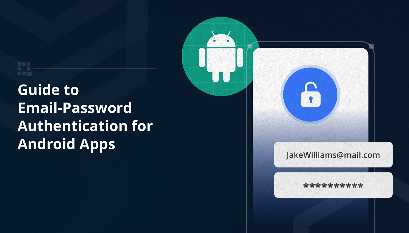 Email-Password Authentication for Android Apps