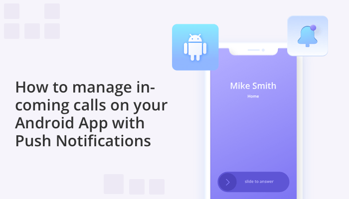 Android incoming call notification example with video calling and push notifications